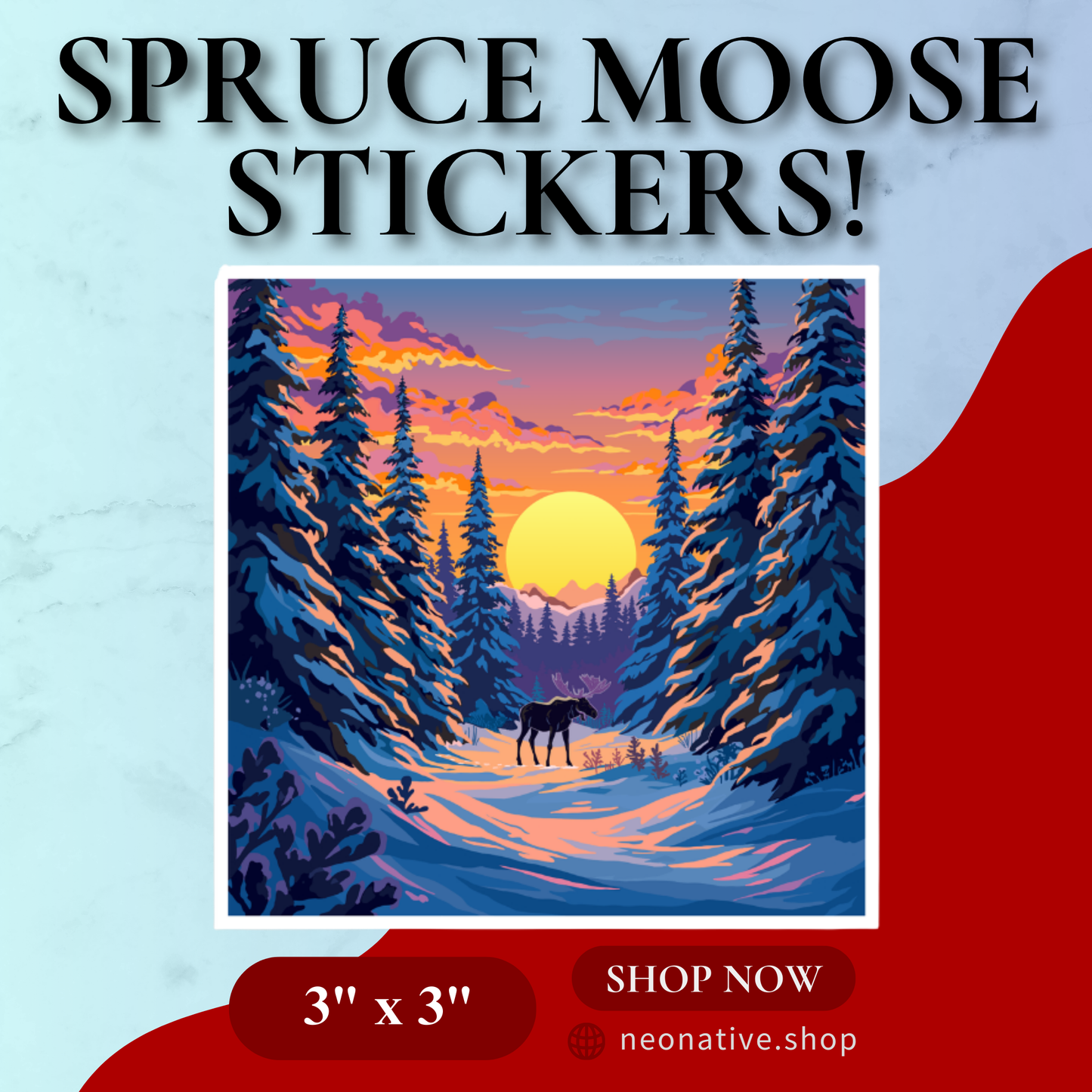 Spruce Moose Sticker