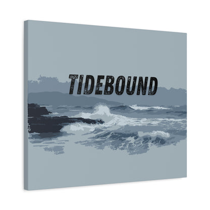 Tidebound Canvas