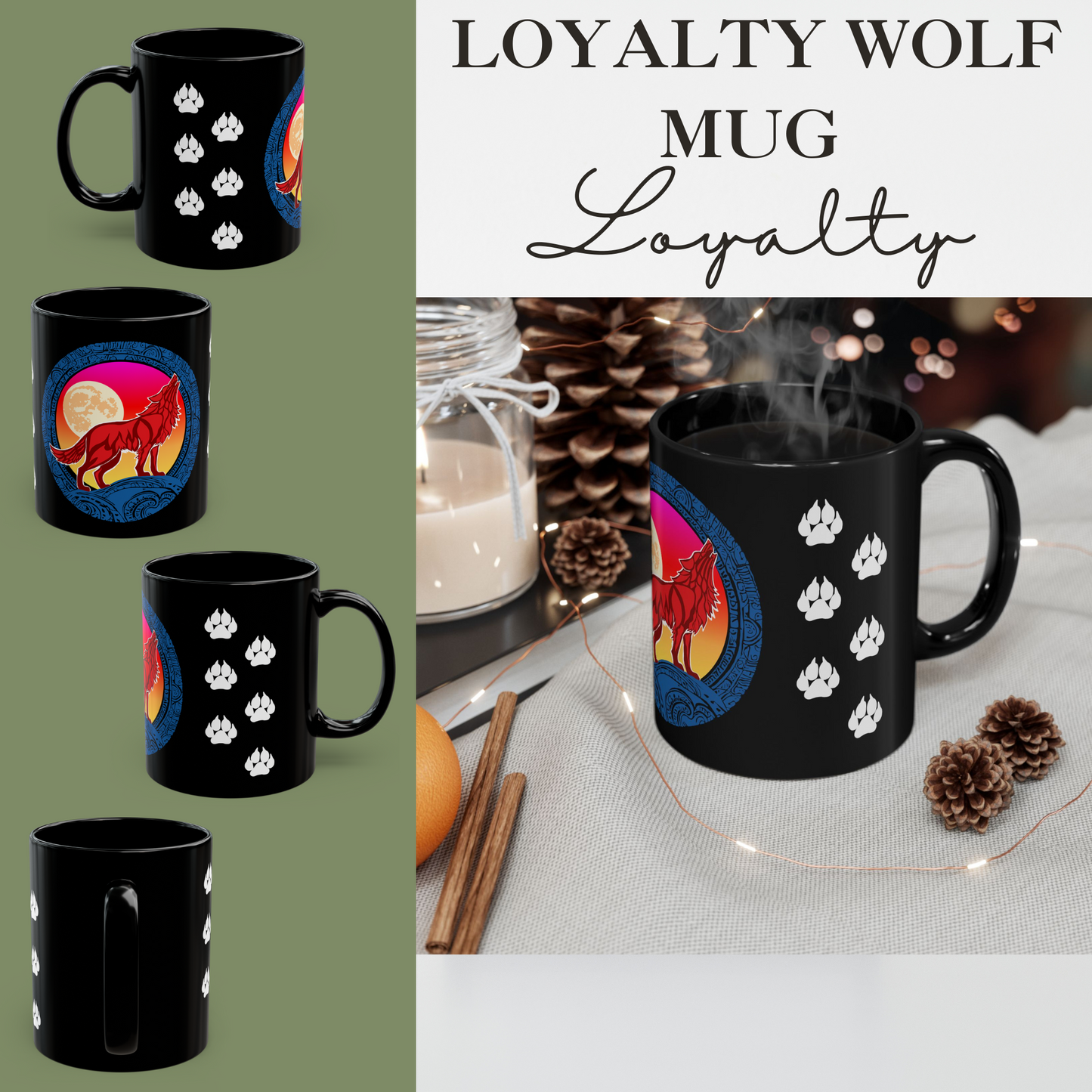 Loyalty Wolf Mug